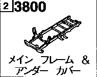 3800D - Main frame & undercover (standard cabin) (standard body) (koushou)(1-point dump)