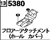 5380A - Floor attachment (hole cover) 