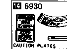 6930 - Caution plates & labels